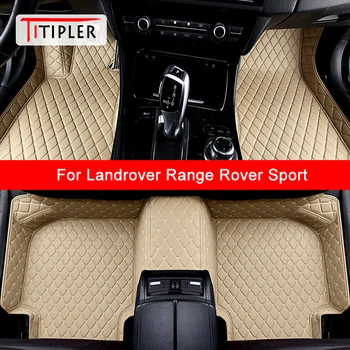 TITIPLER Individualūs automobilių grindų kilimėliai Landrover Range Rover Sport automobilių aksesuarai Pėdų kilimas